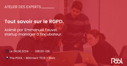 Atelier des Experts sur le RGPD à l'incubateur